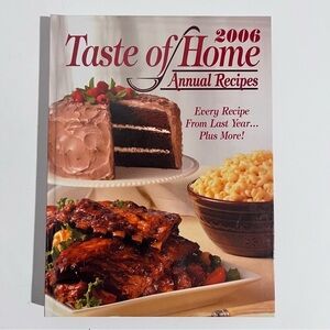 Taste of Home 2006 Annual Recipes Hardcover Book Cookbook